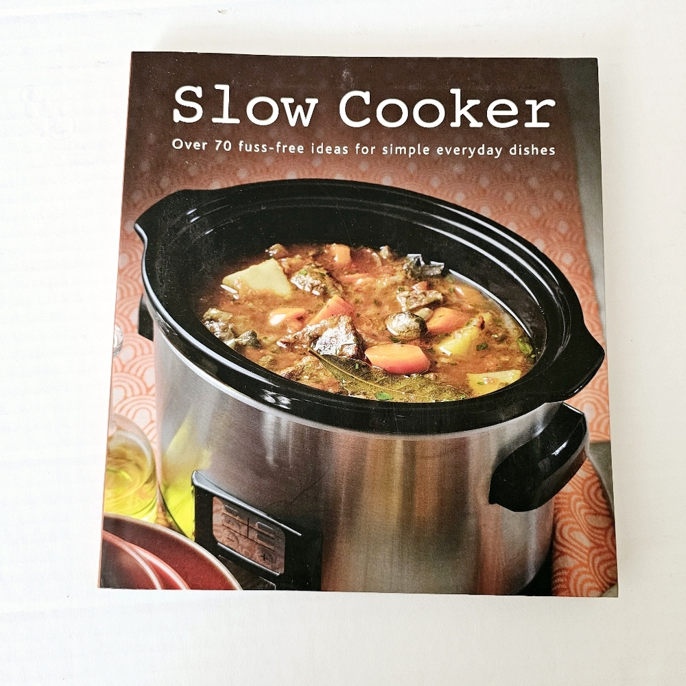 Slow Cooker cook book 70 recipes soft cover 2011 Parragon books